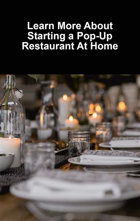 learn more about starting a pop up restaurant at home pop up restaurant restaurant catering