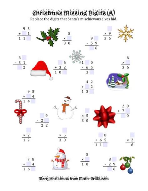 Enjoyable esl printable crossword puzzle worksheets with pictures for kids to study and practise christmas vocabulary. Christmas Missing Digits (A) Christmas Math Worksheet