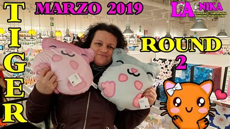 Haul Tiger Collezione Marzo 2019 Altre NovitÀ Round 2 By Nika Youtube