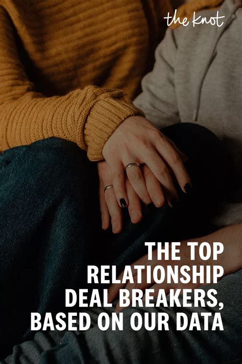 The 8 Biggest Relationship Deal Breakers According To Data In 2022 Relationship Deal Breakers