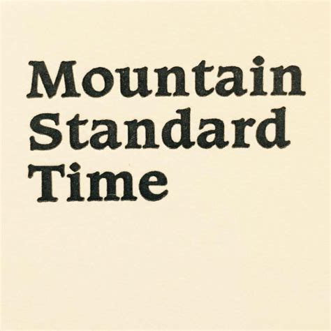 Mountain Standard Time