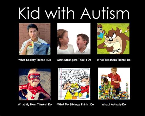 Kids With Autism Meme Autism Pinterest Autism