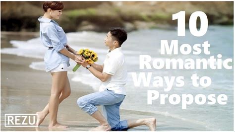 10 Most Romantic Ways To Propose Ll 10 Best Ways To Propose A Girl