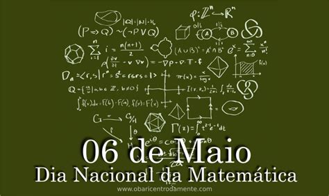 Veja mais ideias sobre matemática, dia da matematica, ensino de matemática. 06 de Maio - Dia Nacional da Matemática | O Baricentro da ...