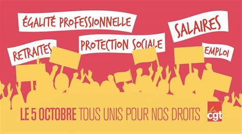 Toutes et tous mobilisé e s Mardi 5 octobre 5 raisons dagir CGT37