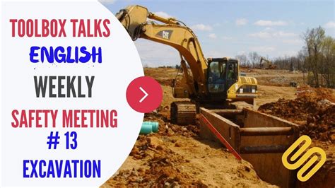 13 Excavation Weekly Safety Meeting Toolbox Talk Meeting Topics