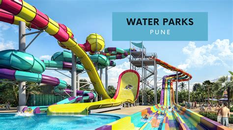 12 Best Water Parks In Pune Magicpin Blog