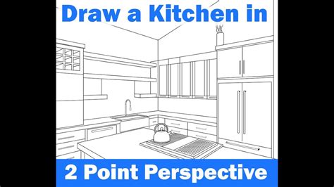 How To Draw A Kitchen Room In 2 Point Perspective Easy Step By Step