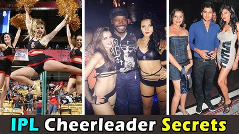 Unknown Shocking Secrets Of Ipl Cheerleaders Youtube