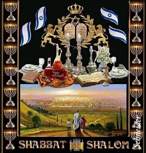 Jewish History Jewish Art Bon Sabbat Shabbat Shalom Images Shavua