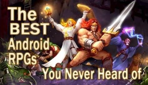 Best Android Rpgs Youve Never Heard Of N4g