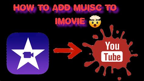 How To Add Music On Imovie Iphone Youtube