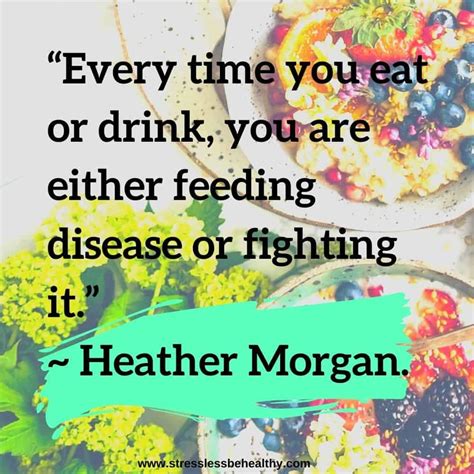 34 Best Healthy Eating Quotes For You And Your Kids In 2022 Healthy