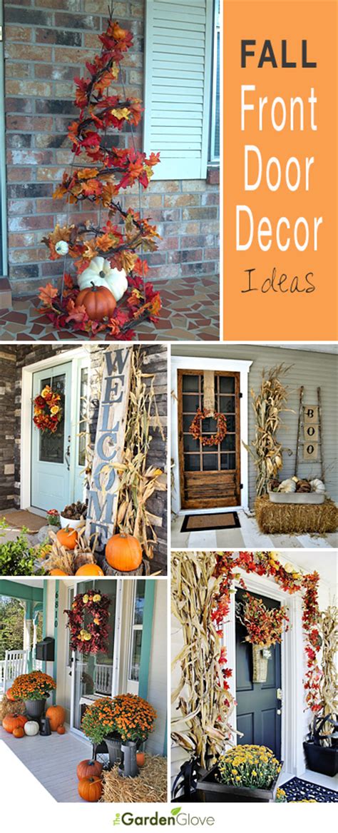 Fall Front Door Decor Ideas The Garden Glove