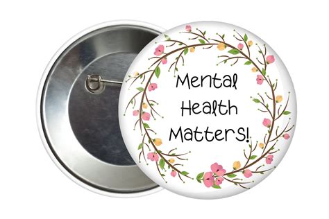 Mental Health Matters Floral Pin Badge Invisible Illness Etsy