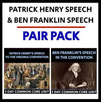 Patrick Henry Speech Ben Franklin Speech PAIR PACK CCSS TpT