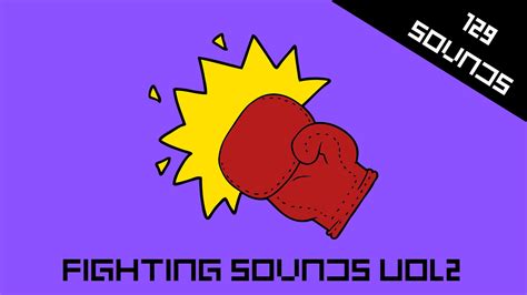 Punch And Fighting Sounds Vol 2 Punch Sounds Kick Sounds Fight