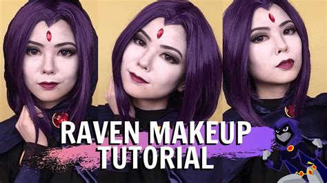 Transform With Me Raven Cosplay Makeup Tutorial Teen Titans Youtube