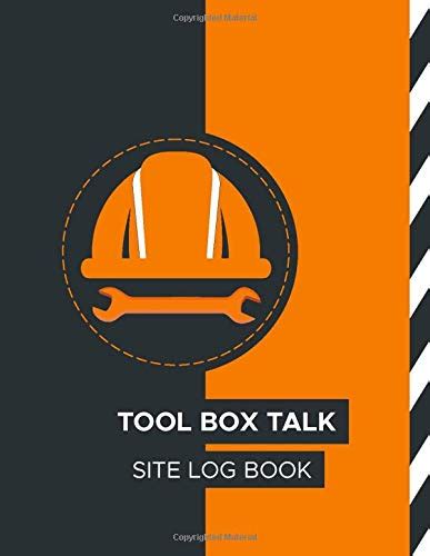 Buy Tool Box Talk Site Log Book Daily Shift Change And Tool Box Talk
