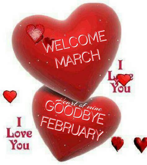 Welcome March Goodbye February Pictures Photos And Images For
