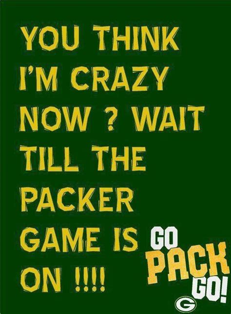 Packer Fans Crazy Packer Fans Go Pack Go Green Bay Packers Packers Fan Packers Memes