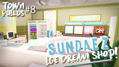 Some of my upcoming speedbuilds. SUNDAE'Z Ice Cream Shop | Bloxburg: Town Builds | S2 Part ...