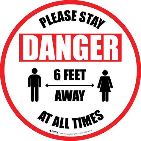 Please Stay 6 Feet Away At All Times Danger With Icon Circular