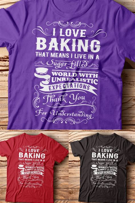 Do You Love Baking What About This Funny I Love Baking Design You Got To Love This Cute And