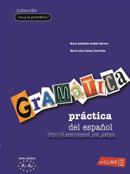 Gramática Práctica Del Español Nivel Elemental A1 A2 Andión