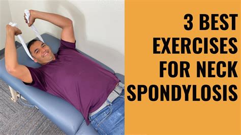 Cervical Spondylosis Physiotherapy Exercises