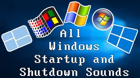 All Windows Startup And Shutdown Sounds Youtube