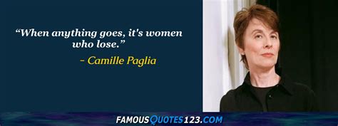 camille paglia quotes on observation men comparisons and gender