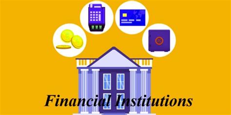 Make financial markets work for you. Advantages and Disadvantages of Financial Institutions ...