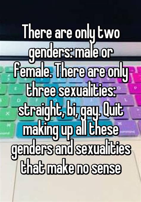 There Are Only Two Genders Male Or Female There Are Only Three