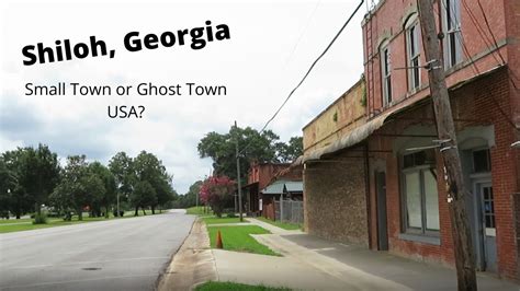 Shiloh Georgia Small Town Usa Is This How Ghost Towns Start Youtube