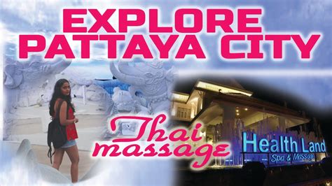 thailand vlog thai massage in pattaya thailand youtube