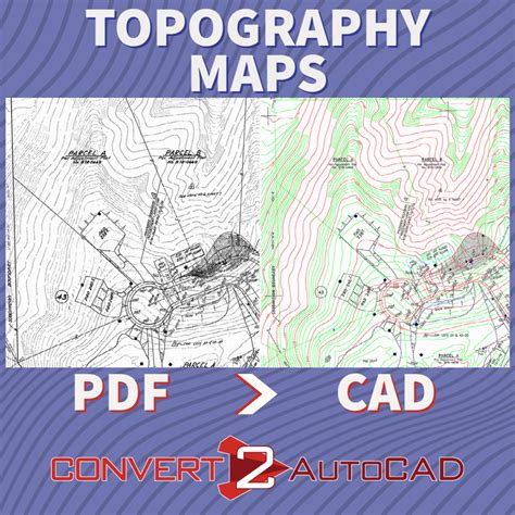 Your Best Way To Convert Topographic Maps To Autocad Convert To Autocad