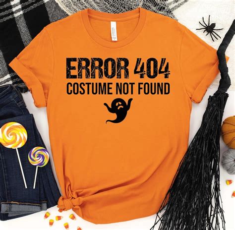 Error Costume Not Found Funny Halloween Shirt Halloween Etsy