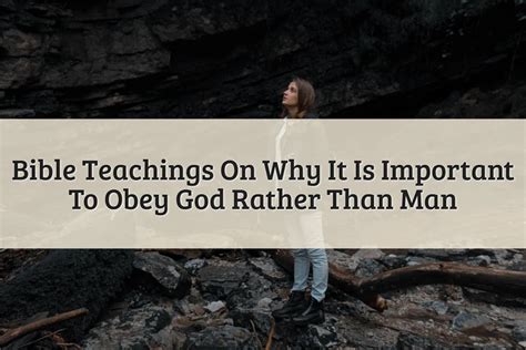 How To Obey God Rather Than Man 4 Simple Steps To Follow