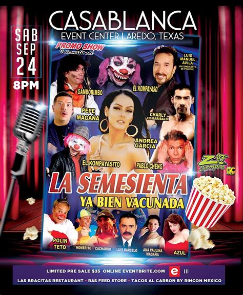 La Semesienta Ya Bien Vacunada Casa Blanca Event Center Laredo