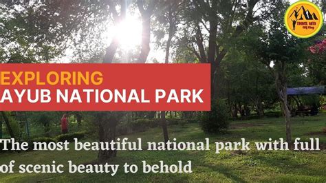 Scenic Ayub National Park Rawalpindi Part 2 Travel With Atif Riaz