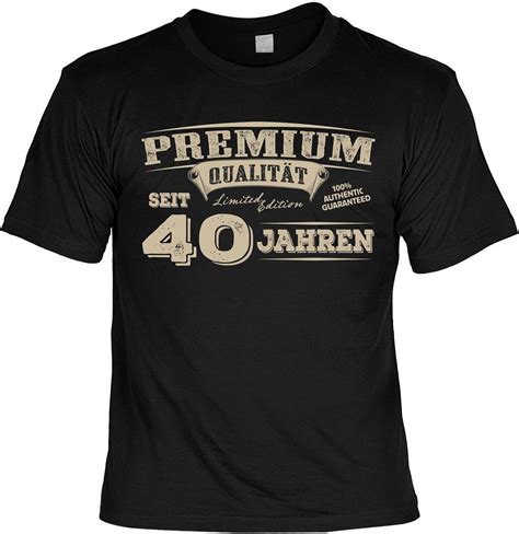 Herren Geburtstag T Shirt 40 Jahre Premium Qualität Seit 40 Jahren Shirts Lustiges Männer