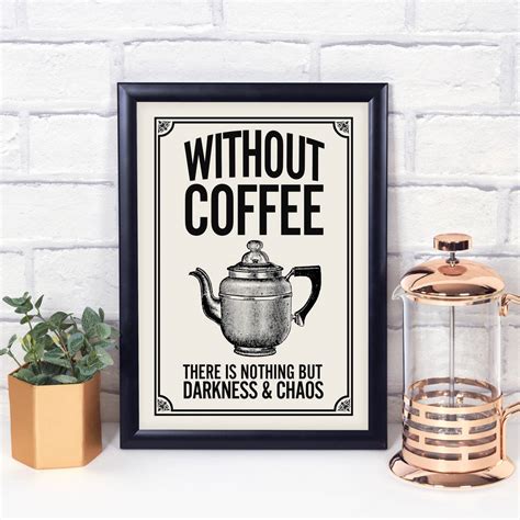 Vintage Style Coffee Quote Print By Tea One Sugar
