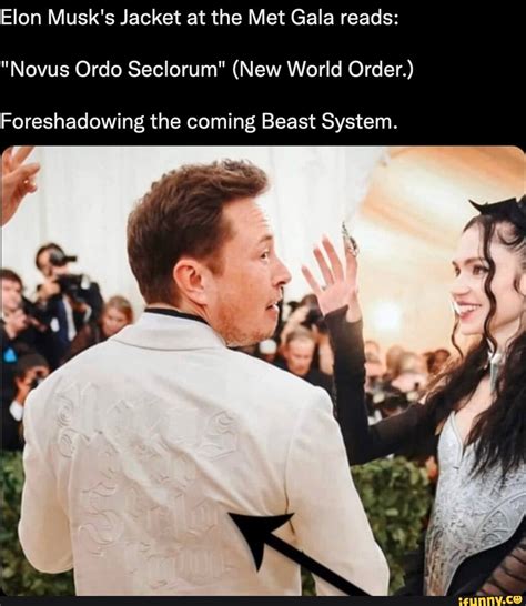 Elon Musks Jacket At The Met Gala Reads Novus Ordo Seclorum New
