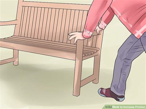 How To Increase Friction 12 Steps With Pictures Wikihow