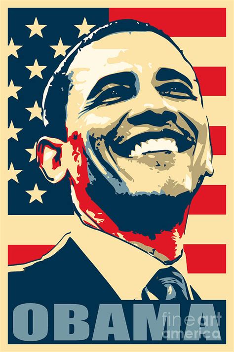 Barack Obama Smile Propaganda Poster Pop Art Digital Art By Filip Schpindel