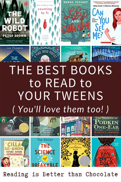 The Best Books To Read To Your Tween Ages 9 12 Middle School Books Books For Tweens Good Books