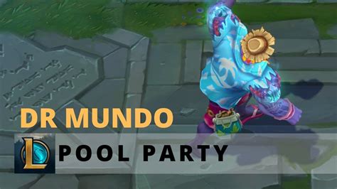 New Rework Pool Party Mundo League Of Legends Youtube