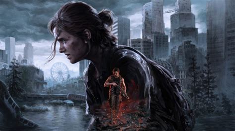 The Last Of Us 2 Ps5 Remasters Anxiety Inducing Lost Levels Revealed