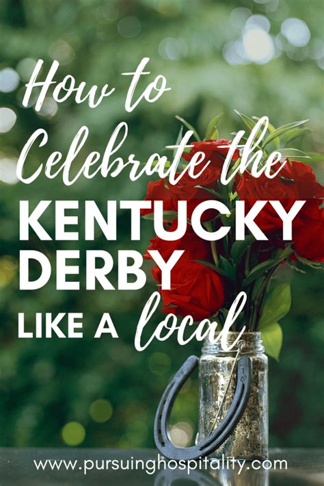 How To Celebrate The Kentucky Derby Like A Local